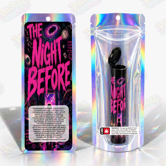 The Night Before Pre Roll Tubes + Mylar Bags