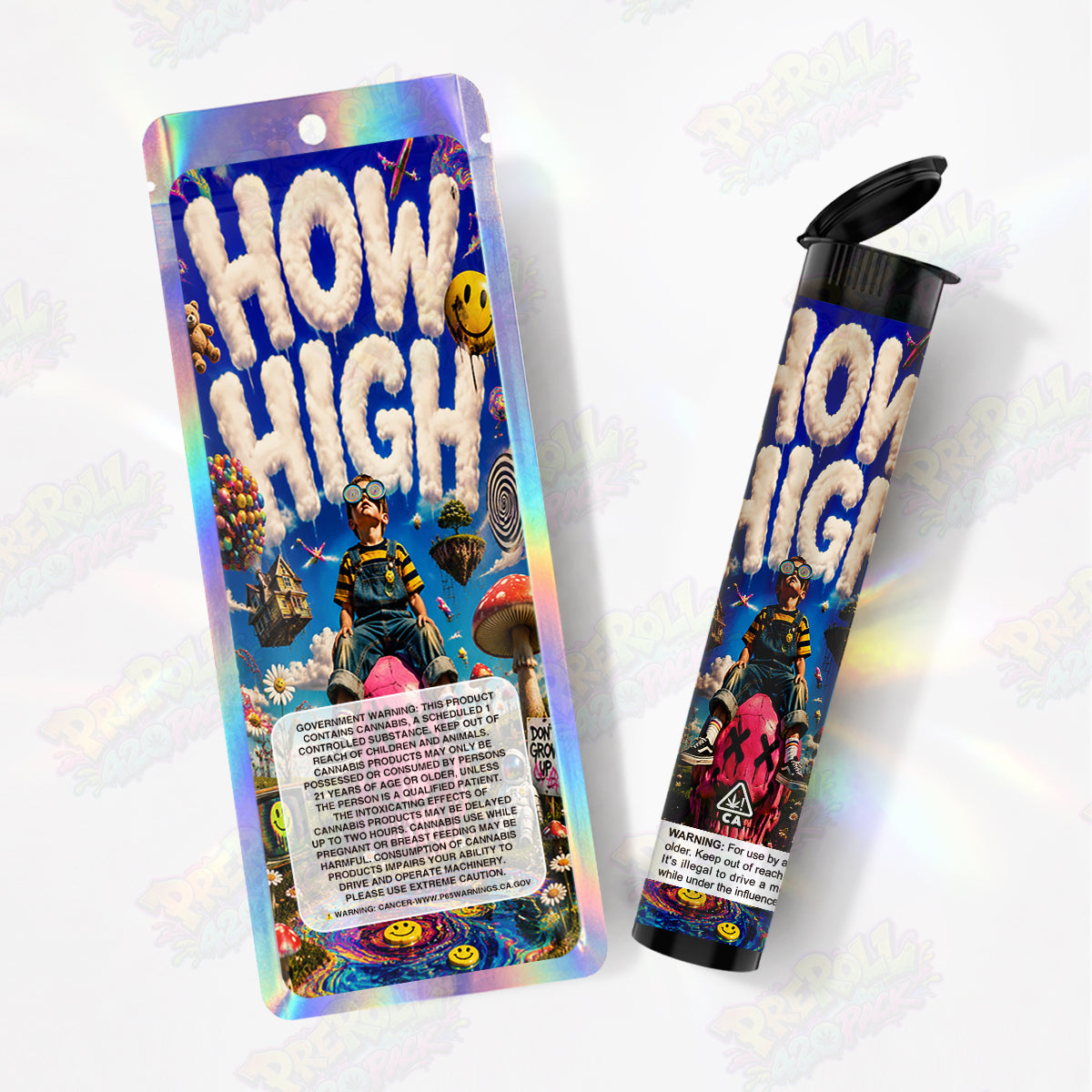 How High Pre Roll Tubes + Mylar Bags