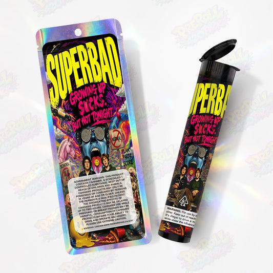 Superbad Pre Roll Tubes + Mylar Bags