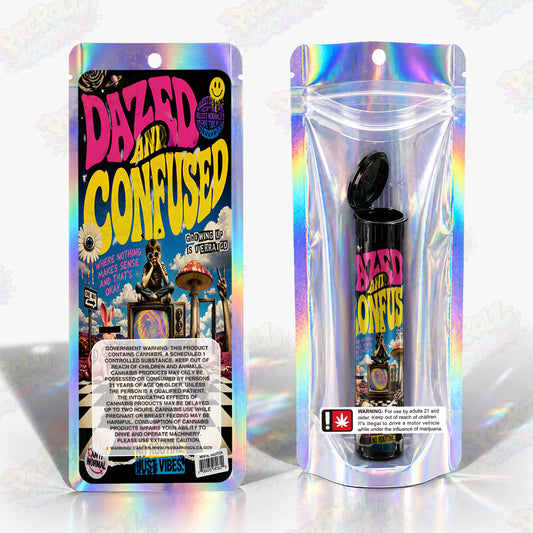 Dazed And Confused Pre Roll Tubes + Mylar Bags