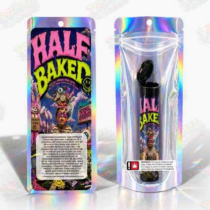 Half Baked Pre Roll Tubes + Mylar Bags
